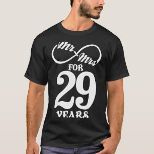 Mr Mrs For 29 Years 29th Wedding Anniversary  T-Shirt