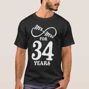 Mr. & Mrs. For 34 Years 1st Wedding Anniversary T-Shirt