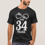 Mr. & Mrs. For 34 Years 34th Wedding Anniversary T-Shirt<br><div class="desc">Great this Wedding Anniversary Matching outfit for married couples,  Men,  Women,  couples,  wife,  husband,  mum and dad as a Valentine Gift or birthday and christmas Gift,  mother's and father's day Gift.</div>