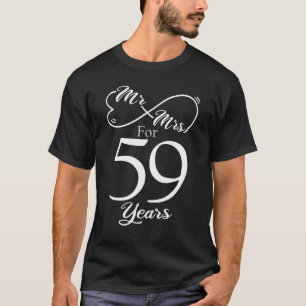 Mr. & Mrs. For 59 Years 59th Wedding Anniversary T-Shirt
