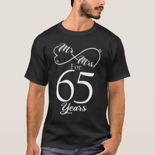 Mr. & Mrs. For 65 Years 1st Wedding Anniversary T-Shirt