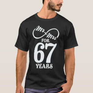 Mr. & Mrs. For 67 Years 67th Wedding Anniversary T-Shirt