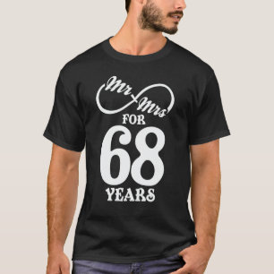 Mr. & Mrs. For 68 Years 68th Wedding Anniversary T-Shirt