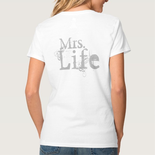 Mr & Mrs Good Life T-Shirts (Back)