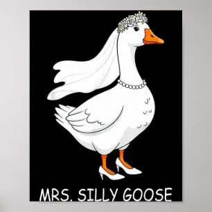 Mr Mrs Silly Goose Couple Matching Wedding Funny Poster
