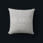 Mr. & Mrs. Throw Pillow for Newlyweds Anniversary<br><div class="desc">Mr. and Mrs. throw pillow personalised with the year of the wedding makes a cute wedding or anniversary gift.</div>
