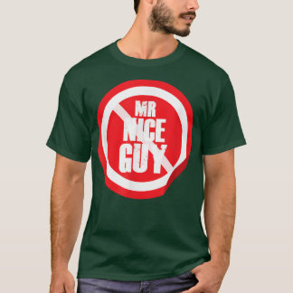 Mr Nice Guy Red Traffic Sign Funny Minimal Cool Me T-Shirt