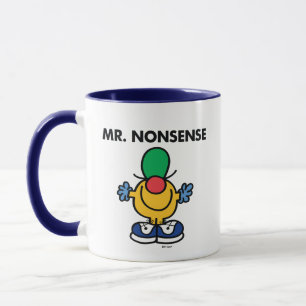 Mr. Nonsense   Funny Outfit Mug