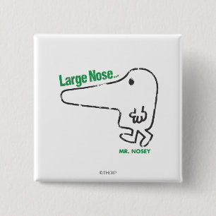 Mr. Nosey Large Nose 15 Cm Square Badge