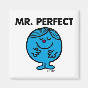 Mr. Perfect   Quietly Content Magnet