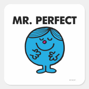 Mr. Perfect   Quietly Content Square Sticker