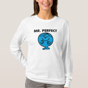 Mr. Perfect Quietly Content T-Shirt