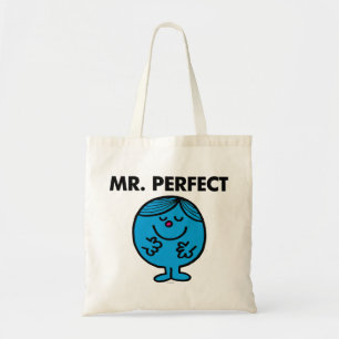 Mr. Perfect   Quietly Content Tote Bag