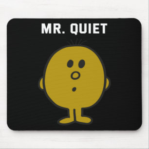 Mr Quiet Design Mouse Pad