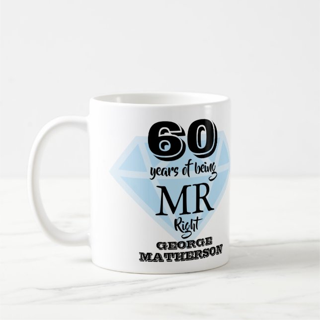 Mr Right Fun Diamond 60th Anniversary Coffee Mug (Left)