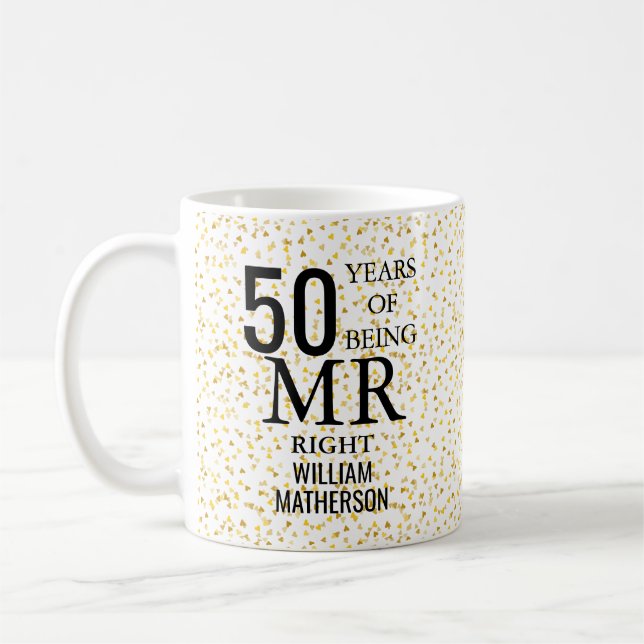 Mr Right Fun Golden 50th Anniversary Coffee Mug (Left)
