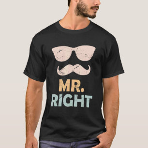 Mr Right Groom Future Husband Saying Bachelor T-Shirt