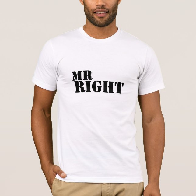 Mr Right Just Married T-Shirt (Front)