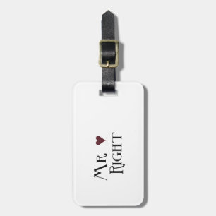 Mr. right luggage tag