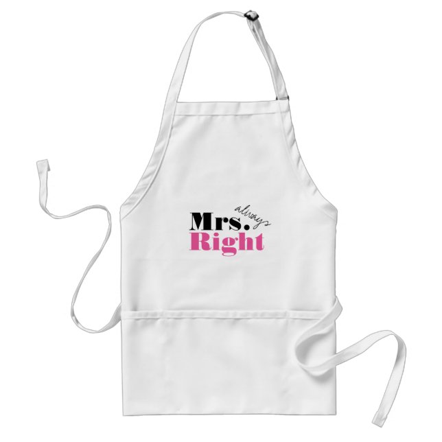 Mr Right Mrs Always Right aprons for him and her (Front)