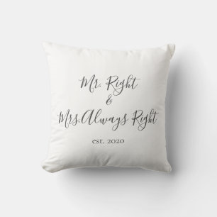Mr. Right & Mrs. Always Right Pillow for Couples