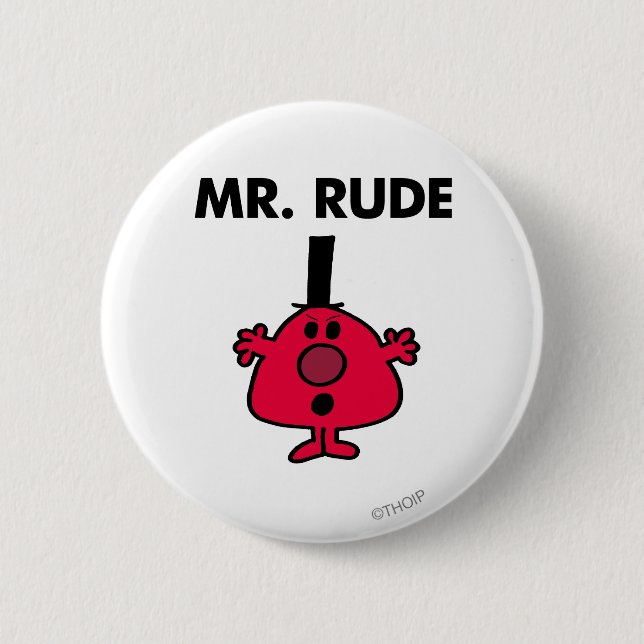 Mr. Rude | Red-Faced Anger 6 Cm Round Badge (Front)