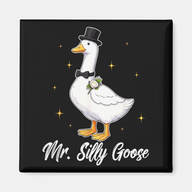 Mr Silly Goose Funny Wedding Men Groom Matching Magnet (Front)