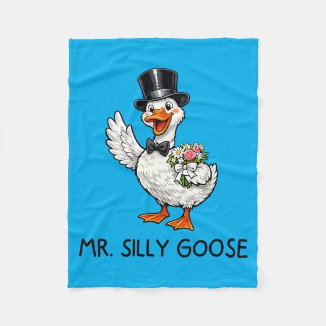 Mr Silly Goose Wedding Bachelor Party Funny Fleece Blanket (Front)
