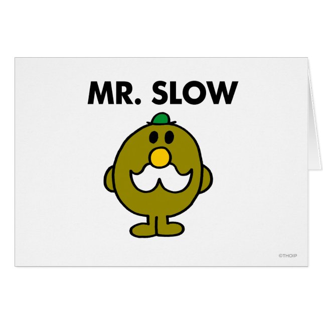 Mr. Slow | Classic Pose (Front Horizontal)