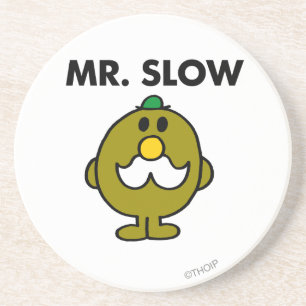 Mr. Slow Classic Pose Coaster