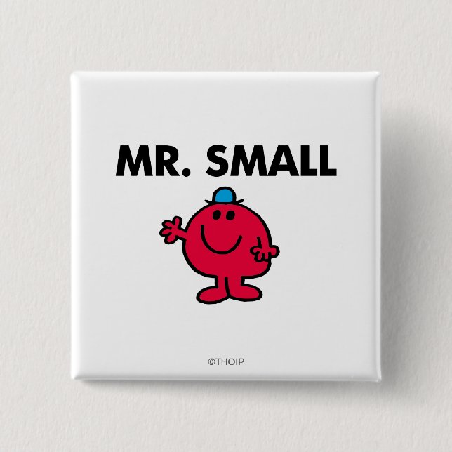 Mr. Small Waving Hello 15 Cm Square Badge (Front)