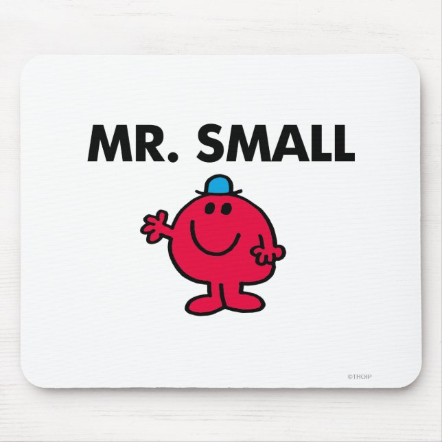 Mr. Small Waving Hello Mouse Pad (Front)