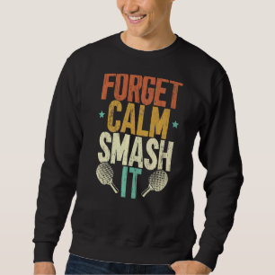 Mr Smash Ping Pong Master Paddle Sport Player Tabl Sweatshirt