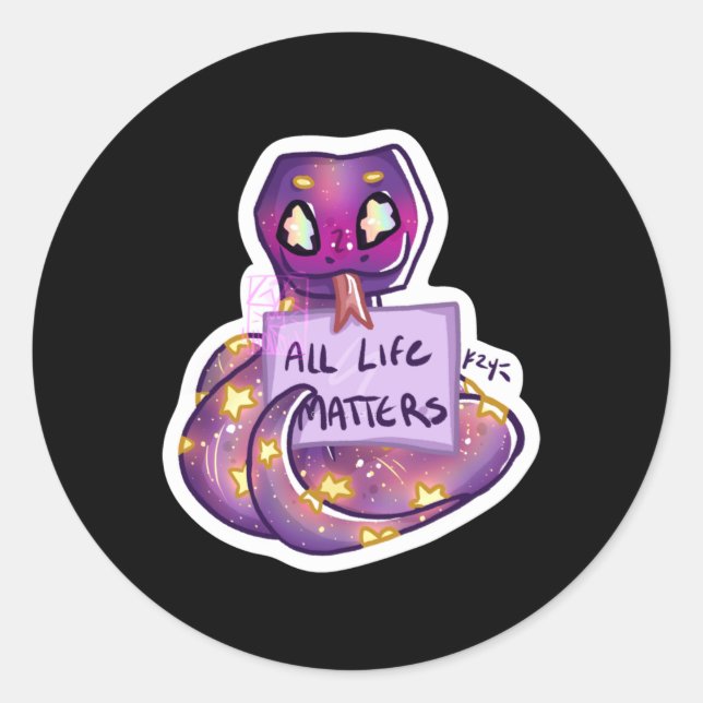 Mr Snek Says All Life S Sticker  (Front)