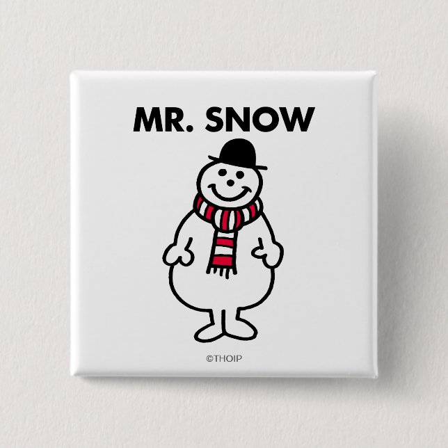 Mr. Snow | Classic Pose 15 Cm Square Badge (Front)