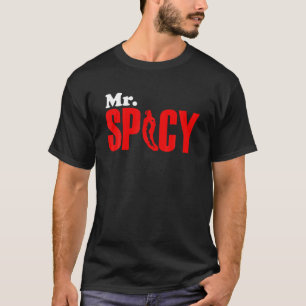 Mr Spicy Matching Spicy T Shirt