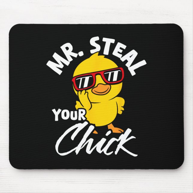 Mr. Steal Your Chick Easter Humour  Mouse Pad (Front)