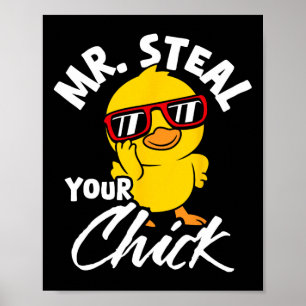 Mr. Steal Your Chick Easter Humour Poster