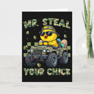 Mr Steal Your Chicks Chicken Truck Camo Easter Bun Card