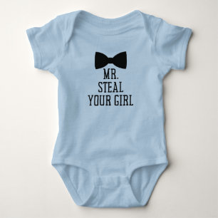 MR. STEAL YOUR GIRL BABY BODYSUIT