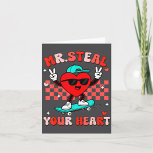 Mr Steal Your Heart For Boys Toddlers Valentine's  Card
