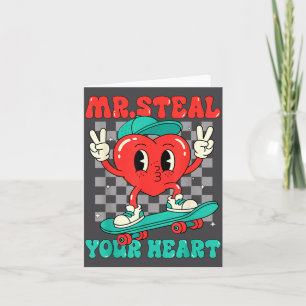 Mr Steal Your Heart For Boys Toddlers Valentine's  Card