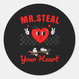 Mr Steal Your Heart For Boys Toddlers Valentine's  Classic Round Sticker