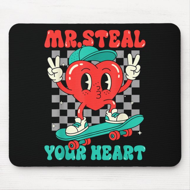 Mr Steal Your Heart For Boys Toddlers Valentine's  Mouse Pad (Front)