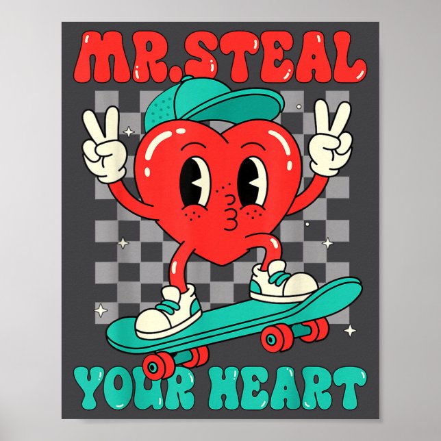 Mr Steal Your Heart For Boys Toddlers Valentine's  Poster (Front)