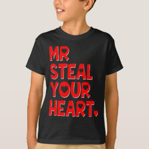 Mr Steal Your Heart Funny Valentines Day Boys Men T-Shirt