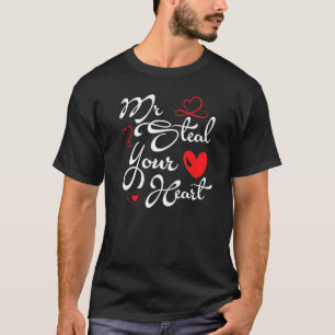 Mr Steal Your Heart V Day 2022 Boys Kids Toddlers  T-Shirt