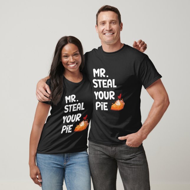 Mr Steal Your Pie T-Shirt (Unisex)