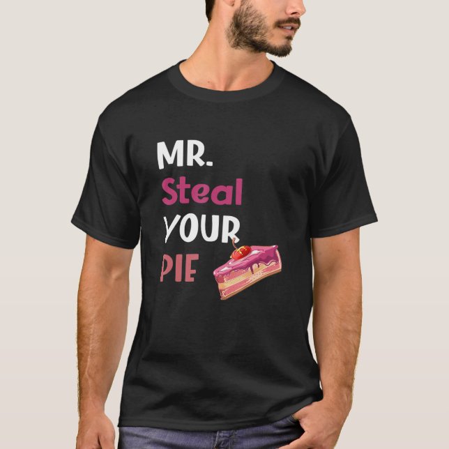 Mr Steal Your Pie  Thanksgiven school T-Shirt (Front)