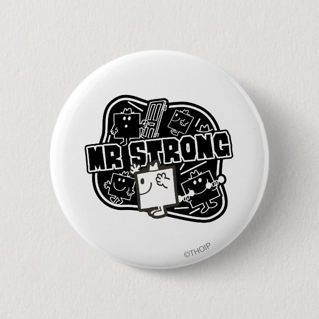 Mr. Strong | Black & White 6 Cm Round Badge (Front)